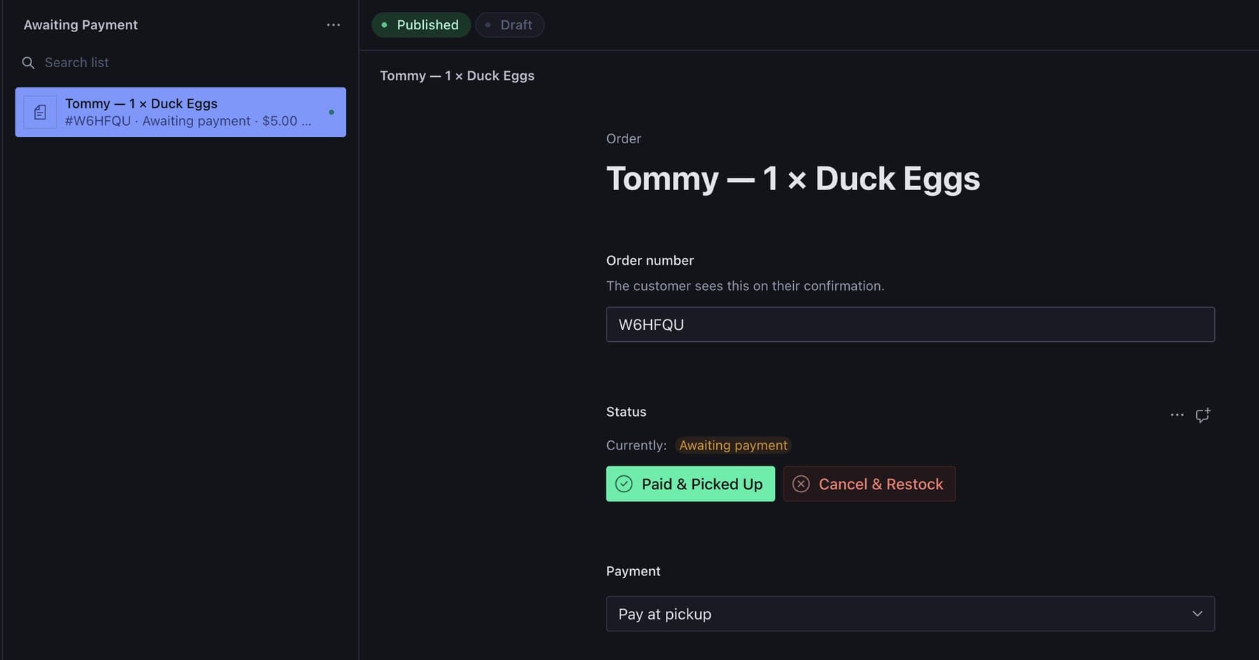 A pay-at-pickup order in the site editor, awaiting payment, with large Paid & Picked Up and Cancel & Restock buttons